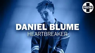 Daniel Blume - Heartbreaker