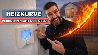 HEIZKURVE - So sparen Hausbesitzer jedes Jahr GELD!