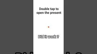 open the present 🎁