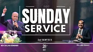 🔴🅻🅸🆅🅴  SUNDAY SERVICE - 2 || 28th Dec 2025 || Rev. Rajan Edward || Pr. Luke Isaac