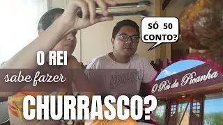 RODÍZIO DE CHURRASCO E SOBREMESAS MAIS BARATO DE ARACAJU | O REI DA PICANHA
