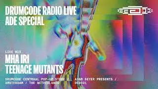 ADE Special with Mha Iri & Teenage mutants live mix from, Amsterdam [Drumcode Radio Live/DCR691]