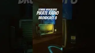 Zombie Apocalypse Pirate Radio Broadcast 8 #shorts #fyp