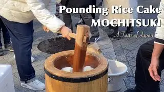 Pounding Rice Cakes Mochitsuki Japanese Traditional Custom 【Feel × Tradition 】