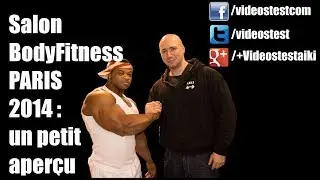 Reportage : Salon Bodyfitness PARIS 2014