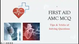 FIRST AID AMC MCQ Free review session-- Tips& tricks to Solve MCQ Questions (January 2026)