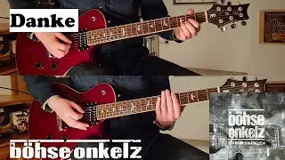 Danke | B&ouml;hse Onkelz | Gitarren-Cover