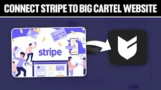 How To Connect Stripe To Big Cartel Website 2025! (Full Tutorial)