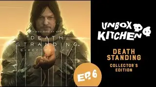 [EP6] UNBOX KITCHEN / DEATH STANDING : COLLECTOR'S EDITION