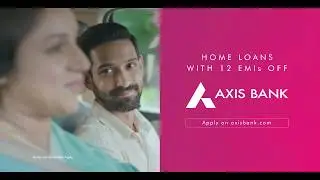 Axis Bank Home Loans with 12 EMIs off