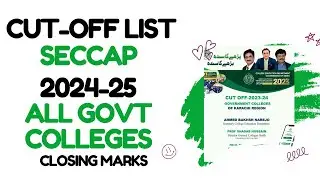 CUT-OFF LIST ALL GOVT COLLEGES SECCAP 2023-24