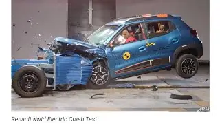 Renault Kwid Electric Crash Tested - Scores 1 Star Safety in Euro NCAP #Renault#Kwid#1StarSafety