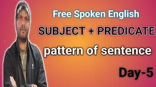Subject Predicate /Pattern of Sentence | English Grammar in Hindi | Easy Explanation
