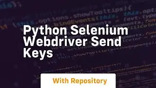 python selenium webdriver send keys
