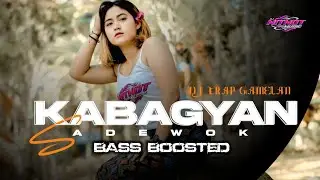 DJ CEKSOUND TRAP GAMELAN KABAGYAN SADEWOK FULLBASS