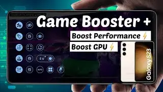SAMSUNG S23, S24 ✨ All New Gaming Features 🎮 Game Booster Plugins