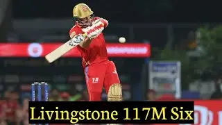 Liam Livingstone 117 Meter Six | Livingstone Longest Six | GTvPBKS | TATA IPL 2022