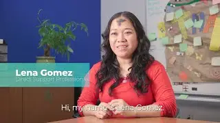 Lena Gomez - Direct Support Professional Careers | MoreThanWork