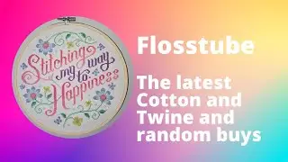 The latest Cotton and Twine projects and some random buys