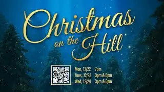 Christmas on the Hill 2025