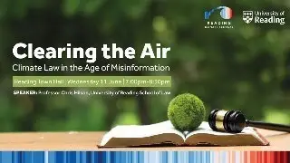 Climate Law in the Age of Misinformation | Reading Climate Festival 2025