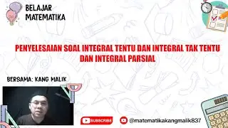 Belajar Matematika: Integral Tak Tentu dan Tentu #belajar #matematika