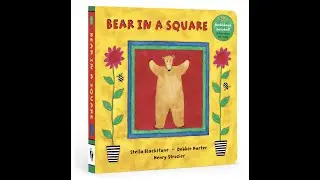 LETS READ: Bear in a square!