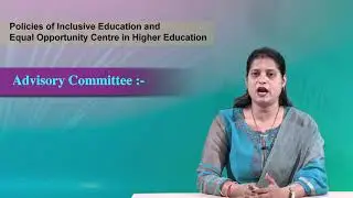 Policies of Inclusive Education and equal opportunity centre in Higher Education   Part   7