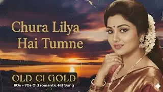 Chura Liya Hai Tumne | Nostalgic 1970s Style Cover | Asha Bhosle & Mohammed Rafi