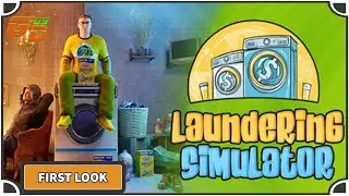 Laundering Simulator - Clean Cash and Laundry ~ Demo ~ First Look