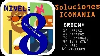 ICOMANIA | Todas las soluciones ordenadas del NIVEL 8 (266-309)