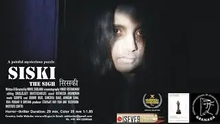 Horror Film Siski (The Sigh) by Nikhil Sablania in Hindi with English Subtitles