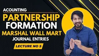 Partnership Formation Marshal Wall Mart 1