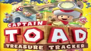 Mine Cart (Mountain) ~ Captain Toad: Treasure Tracker Music
