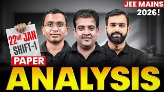 JEE Main 2026 LIVE Paper Discussion | Shift- 1 Analysis | Rank Booster