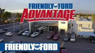 Get the Friendly Ford Advantage!