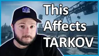 The Ukraine Situation Could Affect Escape From Tarkov