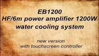 HF/6m power amplifier 1200W BLF188XR water cooling with touchscreen controller