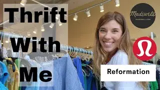 Thrifting Around Boston With Haul Lululemon, Madewell, Reformation
