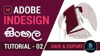 How to Save And Export in Adobe InDesign Episode 2 Sinhala
