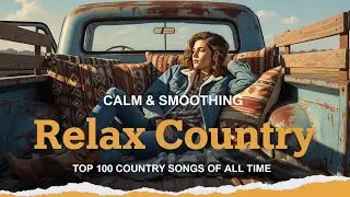 Timeless Classic Country &ndash; Slow Songs for Every Moment