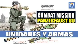 COMBAT MISSION 🔥 Panzerfaust el pu&ntilde;o blindado que cambi&oacute; las REGLAS