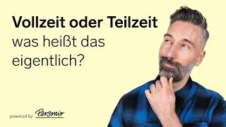 Arbeitszeitmodelle im Überblick | HR-Basics