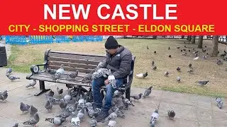 ✅ NEWCASTLE UPON TYNE - SHOPPING STREET - ELDON SQUARE - GRAINGER MARKET - CITY TRIP - NEW CASTLE