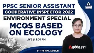 PPSC Senior Assistant, Cooperative Inspector 2022 | Environment | MCQs Based On Ecology #2