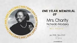 MEMORIAL SERVICE FOR SISTER CHARITY NCHEDO MADUKA (NOVEMBER 27TH, 2022AM)