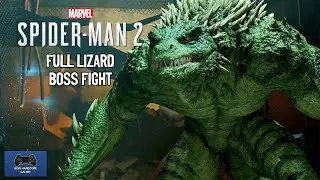 Spider-Man 2 - Full Lizard Boss Fight - PS5
