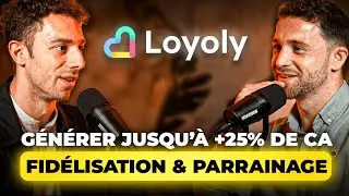 Cr&eacute;er un programme de fid&eacute;lit&eacute; et de parrainage rentable et g&eacute;n&eacute;rer jusqu&rsquo;&agrave; +25% de CA [LOYOLY]