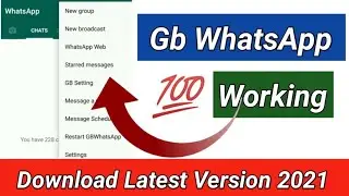 How To Download Gb WhatsApp Apk Latest Version 2021 || Gb WhatsApp Download  || Gb WhatsApp Pro
