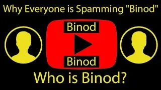 Who is BINOD? Mystery Solved! 2020 (Info Incomes)